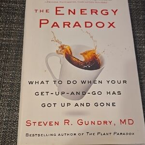 The Energy Paradox Book by Steven R. Gundry